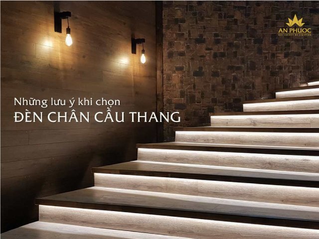 Lưu ý khi lựa chọn đèn chân cầu thang phù hợp cho gia đình