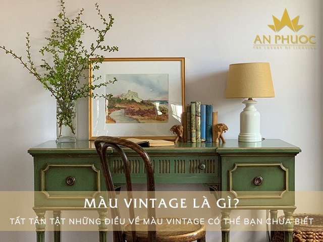 Màu vintage là gì? Bảng màu Vintage phổ biến nhất hiện nay