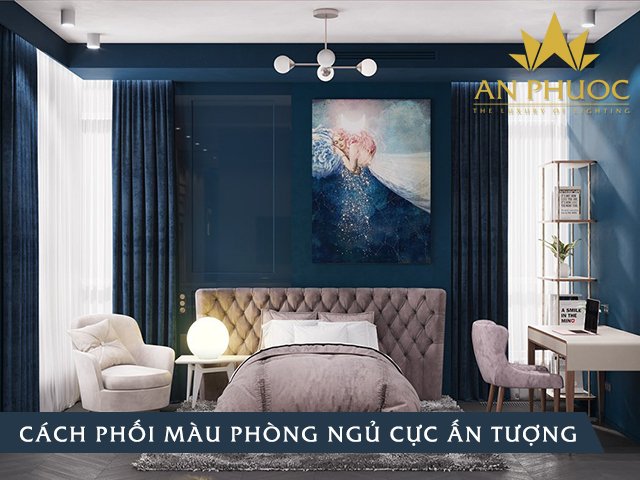 Cách phối màu phòng ngủ cực ấn tượng đón đầu xu hướng hiện nay